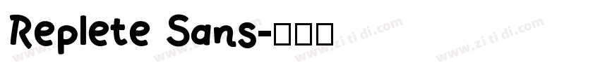 Replete Sans字体转换